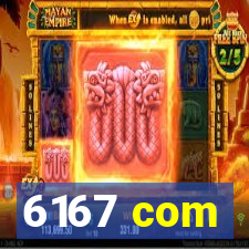 6167 com